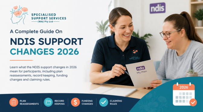 A Complete Guide On NDIS Support Changes 2026